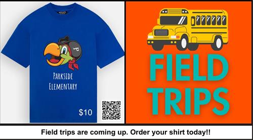  Order Your Parkside Field Trip Shirt 