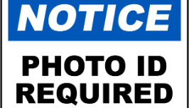  All volunteers and visitors MUST bring a valid photo ID