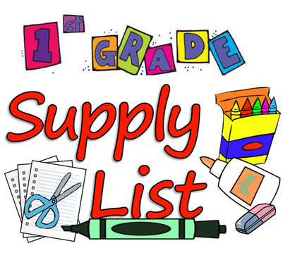 1st Grade Supply List 2024-2025