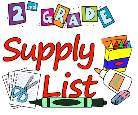 2nd Grade Supply List 2024-2025