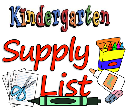 Kindergarten Supply List 2024-2025