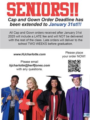 Cap and Gown Deadline